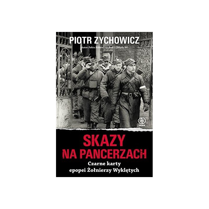 Skazy Na Pancerzach: czarne karty epopei Zonierzy Wykletych (Polaco)